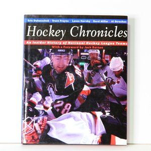 Hockey Chronicles: An Insider History of National Hockey League Teams